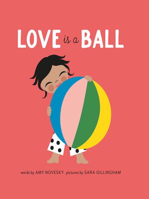 cover image of Love Is a Ball